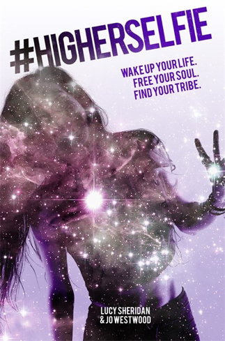 Bild på #higherselfie - wake up your life. free your soul. find your tribe.
