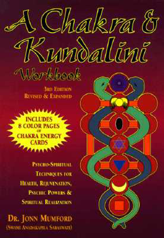 Bild på A Chakra & Kundalini Workbook: Psycho-Spiritual Techniques for Health, Rejuvenation, Psychic Powers & Spiritual Realization