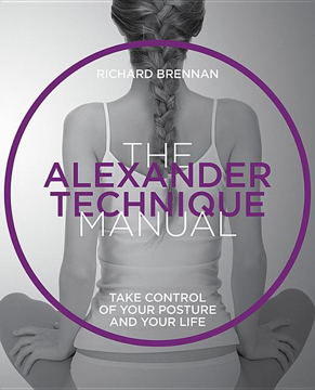 Bild på Alexander technique - take control of your posture  and your life