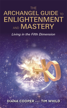 Bild på Archangel guide to enlightenment and mastery - living in the fifth dimensio