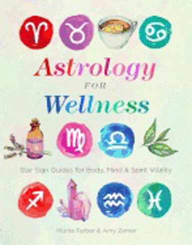 Bild på Astrology for Wellness: Star Sign Guides for Body, Mind & Spirit Vitality (Paperback)