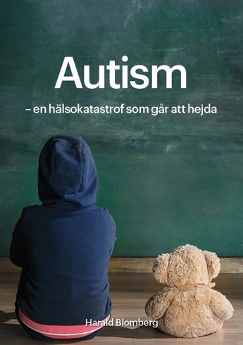 Bild på Autism : en hälsokatastrof som går att hejda