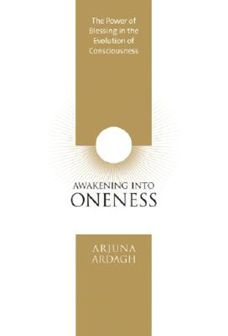 Bild på Awakening into oneness - deeksha and the evolution of consciousness