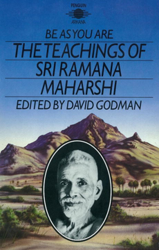 Bild på Be as you are - the teachings of sri ramana maharshi