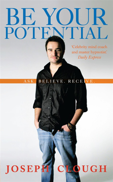 Bild på Be Your Potential : Ask. Believe. Receive.