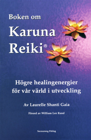 Bild på Boken om karuna reiki : högre healingenergier för vår värld i utveckling