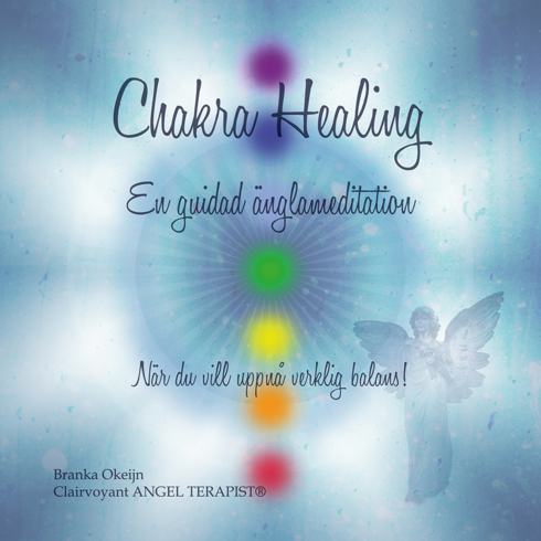 Bild på Chakra healing : En guidad Änglameditation