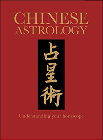 Bild på Chinese Astrology: Understanding Your Horoscope (Chinese Bound Classics)