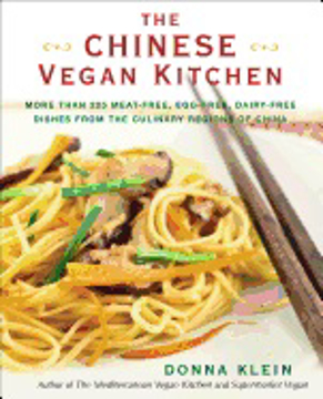 Bild på Chinese vegan kitchen - more than 225 meat-free, egg-free, dairy-free dishe