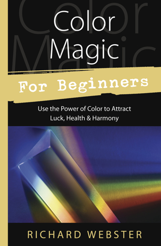 Bild på Color Magic for Beginners: Simple Tecniques to Brighten & Empower Your Life
