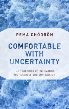 Bild på Comfortable with uncertainty - 108 teachings on cultivating fearlessness an