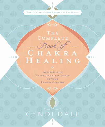 Bild på Complete book of chakra healing - activate the transformative power of your