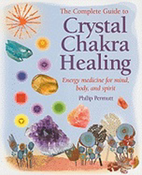 Bild på Complete guide to crystal chakra healing - energy medicine for mind, body a