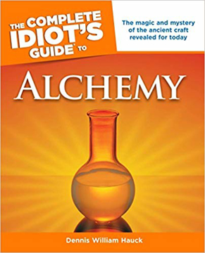 Bild på Complete idiots guide to alchemy - the magic and mystery of the ancient cra