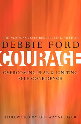 Bild på Courage: Overcoming Fear and Igniting Self-Confidence