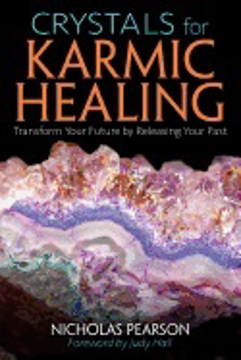 Bild på Crystals for karmic healing - transform your future by releasing your past