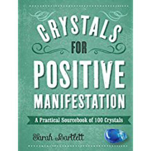 Bild på Crystals for positive manifestation - a practical sourcebook of 100 crystal
