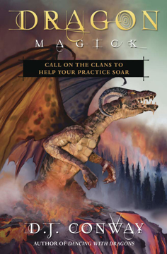 Bild på Dragon Magick: Call on the Clans to Help Your Practice Soar