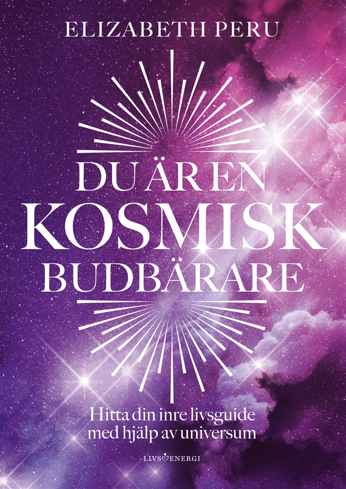 Bild på Du är en kosmisk budbärare