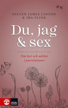 Bild på Du, jag och sex : Om lust och närhet i parrelationer