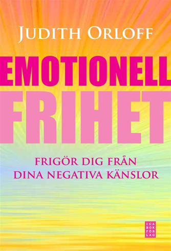 Bild på Emotionell frihet : frigör dig från dina negativa känslor