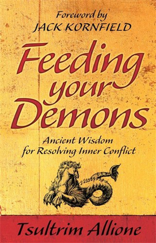 Bild på Feeding your demons - ancient wisdom for resolving inner conflict