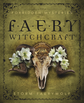 Bild på Forbidden Mysteries of Faery Witchcraft