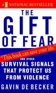 Bild på Gift Of Fear: And Other Survival Signals That Protect Us Fro