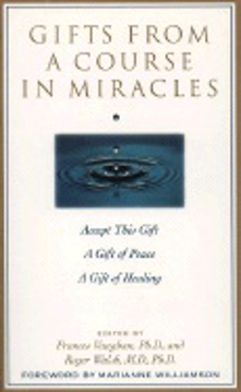 Bild på Gifts From A Course In Miracles (Gift Of Peace; Gift Of Heal
