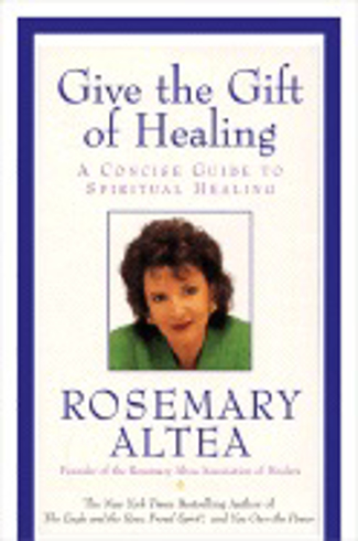 Bild på Give The Gift Of Healing: A Concise Guide To Spiritual Healing