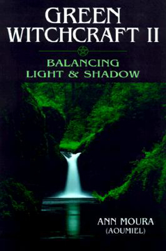 Bild på Green witchcraft:balancing light and shadow