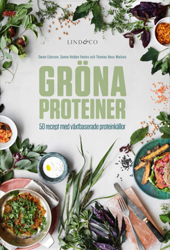 Bild på Gröna proteiner : 50 recept med växtbaserade proteinkällor