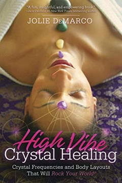 Bild på High-Vibe Crystal Healing: Crystal Frequencies and Body Layouts That Will Rock Your World