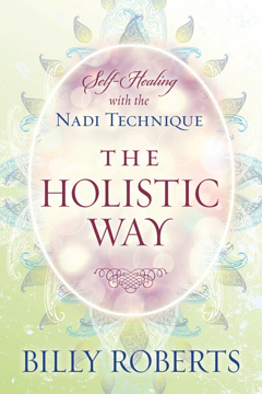 Bild på HOLISTIC WAY: Self-Healing With The Nadi Technique