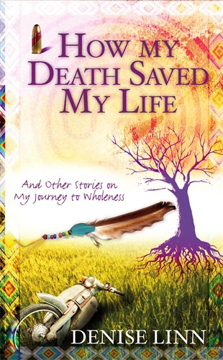 Bild på How My Death Saved My Life