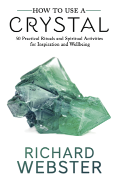 Bild på How to Use a Crystal50 Practical Rituals and Spiritual Activities for Inspiration and Well-Being