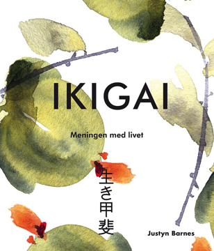 Bild på Ikigai: meningen med livet