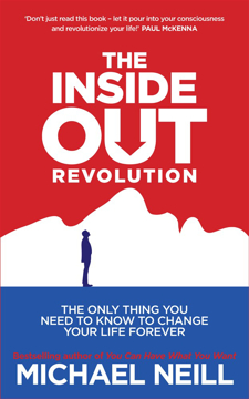 Bild på Inside-out revolution - the only thing you need to know to change your life