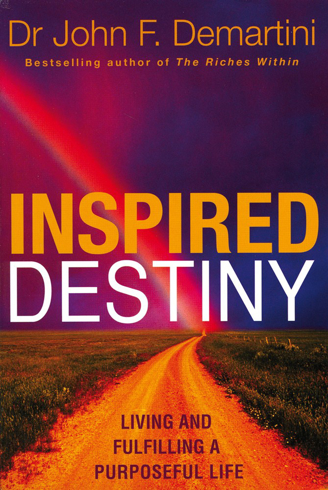 Bild på Inspired destiny - living and fulfilling a purposeful life