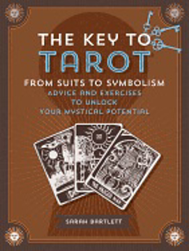 Bild på Key to tarot - from suits to symbolism: advice and exercise to unlock your