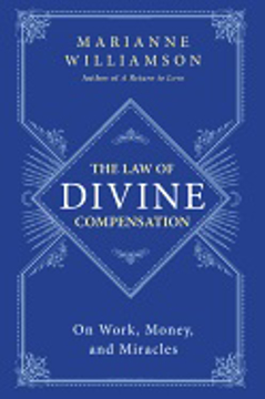 Bild på Law of divine compensation - on work, money, and miracles