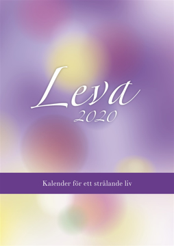 Bild på Leva 2020 : kalender för ett strålande liv