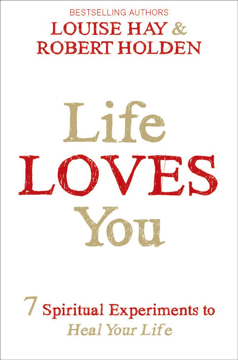 Bild på Life loves you - 7 spiritual practices to heal your life