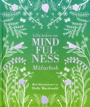 Bild på Lilla boken om mindfulness : målarbok