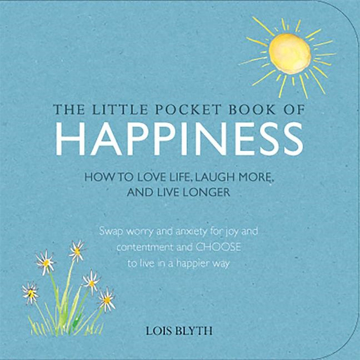Bild på Little pocket book of happiness - how to love life, laugh more, and live lo