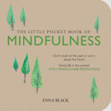 Bild på Little pocket book of mindfulness - dont dwell on the past or worry about t