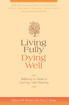 Bild på Living Fully, Dying Well: Reflecting on Death to Find Your Life's Meaning
