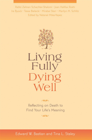 Bild på Living Fully, Dying Well: Reflecting on Death to Find Your Life's Meaning