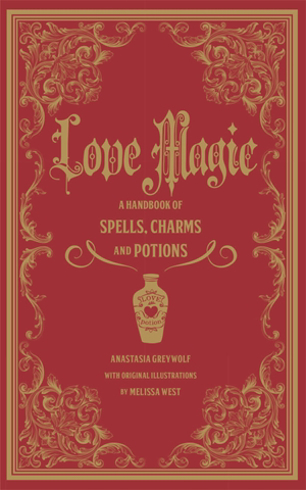 Bild på Love magic - a handbook of spells, charms, and potions