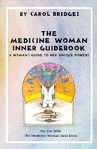 Bild på Medicine woman inner guidebook - a womans guide to her unique powers